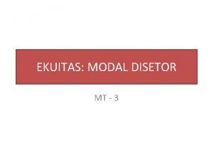 EKUITAS MODAL DISETOR MT 3 ILUSTRASI PT industri