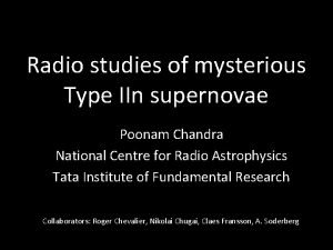 Radio studies of mysterious Type IIn supernovae Poonam