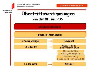 Departement fr Erziehung Kultur und Sport Dienststelle fr