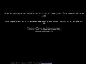 Open surgical repair of multiple tuberculous mycotic aneurysms