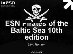 ESN Pirates of the Baltic Sea 10 th