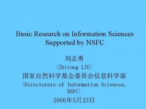 Basic Research on Information Sciences Supported by NSFC