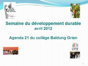 Semaine du dveloppement durable avril 2012 Agenda 21