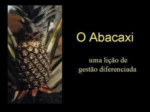 Lição do abacaxi