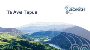 Te Awa Tupua Whanganui River Catchment 290 km