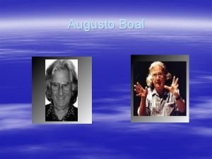 Biografia de augusto boal Biografia de augusto boal
