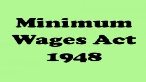 The minimum wages act 1948