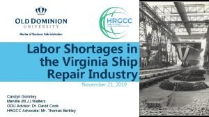 Labor Shortages in the Virginia Ship Repair Industry