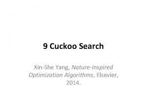 9 Cuckoo Search XinShe Yang NatureInspired Optimization Algorithms