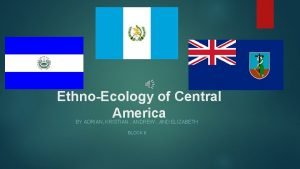 EthnoEcology of Central America BY ADRIAN KRISTIAN ANDREW