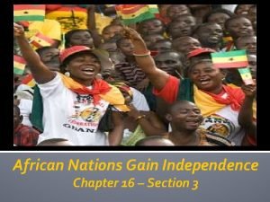 African nations gain independence
