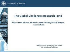The Global Challenges Research Fund http www ed