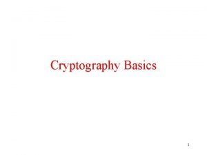 Cryptography basics