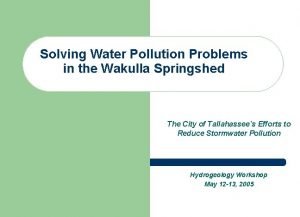 Solving Water Pollution Problems in the Wakulla Springshed
