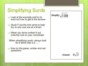 Simplifying surds