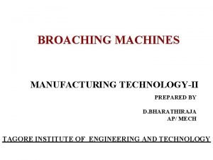 Nomenclature of broaching tool
