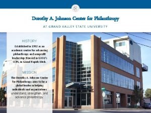 Dorothy johnson center