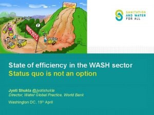 State of efficiency in the WASH sector Status