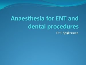 Ent delta dental