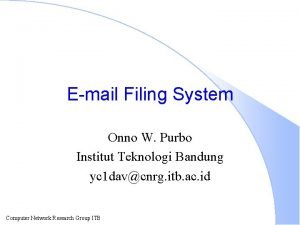 Email Filing System Onno W Purbo Institut Teknologi