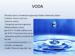 VODA Tehnika kola i prirodoslovna gimnazija Ruera Bokovia