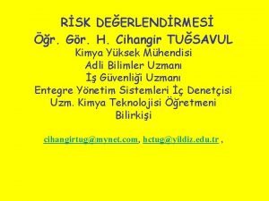 RSK DEERLENDRMES r Gr H Cihangir TUSAVUL Kimya