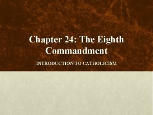 What is the eighth commandment catholic