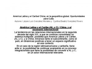 Amrica Latina y el Caribe China en la