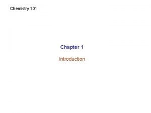 Chemistry 101 chapter 1