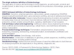 Biotechnology in a sentence