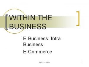 Intra business applications