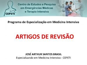Programa de Especializao em Medicina Intensiva ARTIGOS DE
