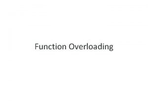 Define function overloading
