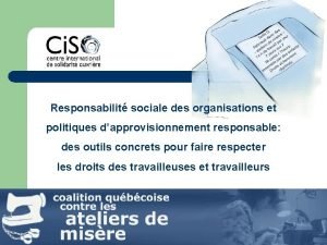 Responsabilit sociale des organisations et politiques dapprovisionnement responsable