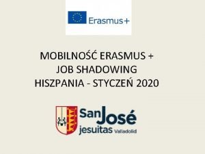 MOBILNO ERASMUS JOB SHADOWING HISZPANIA STYCZE 2020 JOB