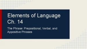 Chapter 14: the phrase answer key elements of language