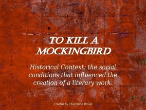 Social context of to kill a mockingbird