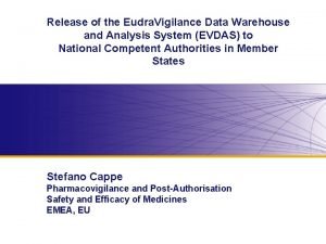 Eudra vigilance