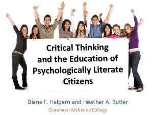 Critical Thinking and the Education of Psychologically Literate