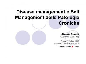 Disease management e Self Management delle Patologie Croniche