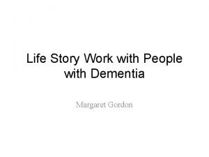 Life story work dementia