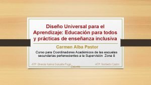 Diseo Universal para el Aprendizaje Educacin para todos