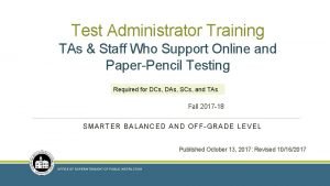 Test Administrator Training TAs Staff Who Support Online