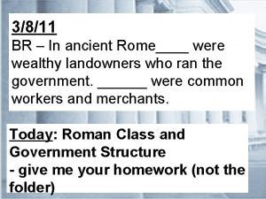 Wealthy landowners in rome