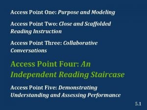 Access Point One Purpose and Modeling Access Point