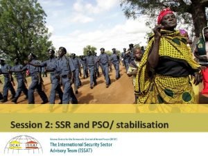 Session 2 SSR and PSO stabilisation Session 2