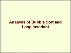 Loop invariant bubble sort