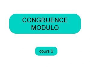 Congruence cours Congruence cours