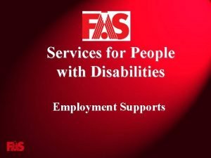 Services for People with Disabilities Employment Supports FS