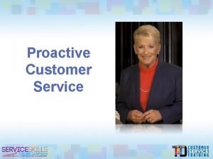 Proactive customer service definition